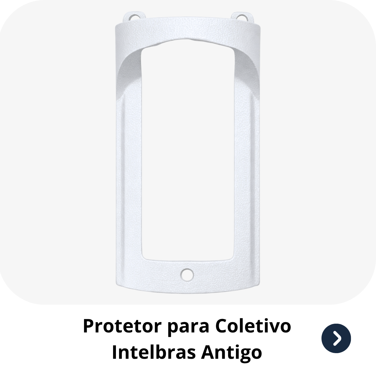 Protetor compatível para Interfone Intelbras Coletivo, fabricado pela Bulher em alumínio automotivo super resistente, ideal para proteção contra impactos e vandalismo em sistemas de segurança.
