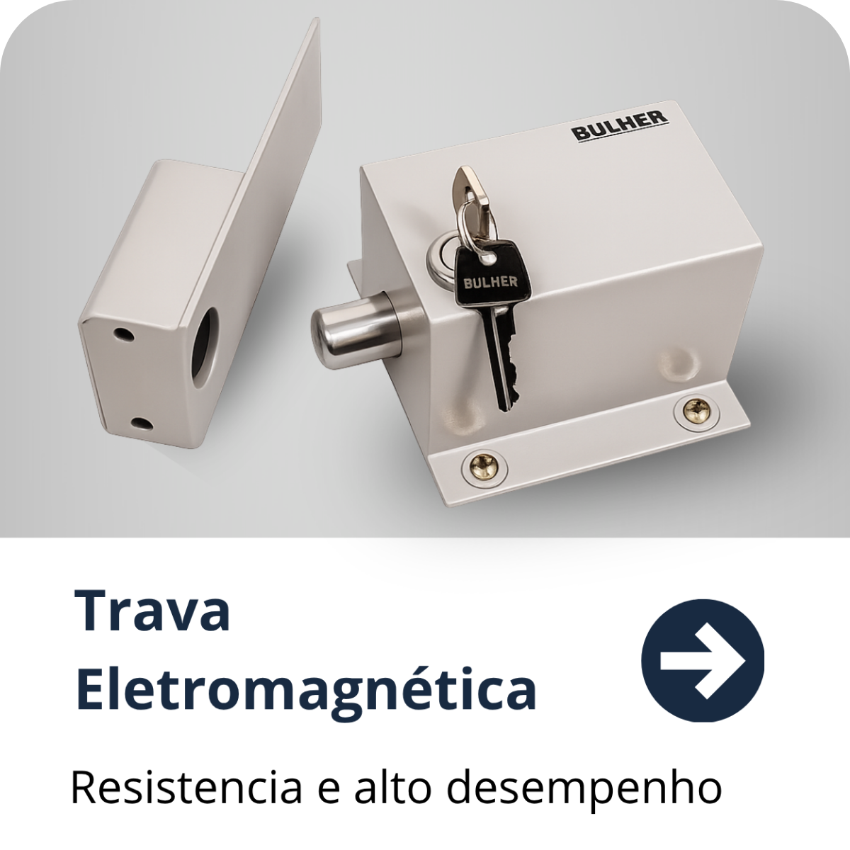 Trava Eletromagnética Bulher para Portão